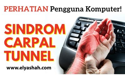 Pengguna Komputer! Ketahui tentang SINDROM CARPAL TUNNEL